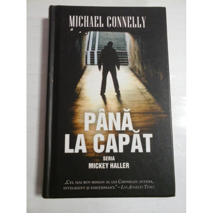 PANA LA CAPAT - MICHAEL CONNELLY